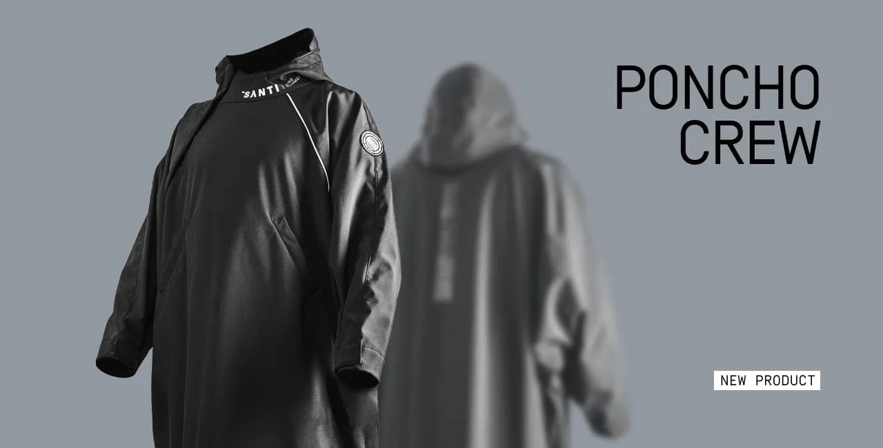 Santi Crew Poncho